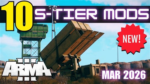 ArmA Mods - 3月必下载的10款神级模组