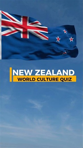 World Culture Quiz - New Zealand🇳🇿