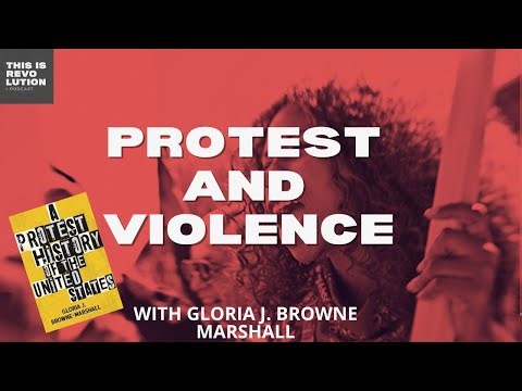 Protest and Violence ft Gloria J Browne Marshall