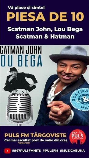 Asculți la PULS FM: Scatman John, Lou Bega - Scatman & Hatman#947PulsFmHits #PULSFM #MuzicaBuna