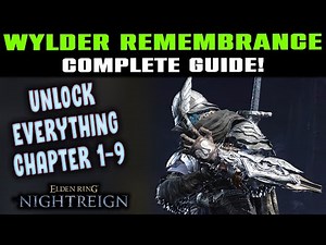 WYLDER Remembrance Quest COMPLETE Guide Elden Ring Nightreign | UNLOCK EVERYTHING | All SECRETS