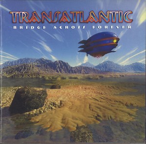 TransAtlantic - Bridge Across Forever
