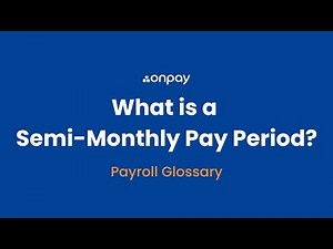 What is a Semi-Monthly Pay Period?