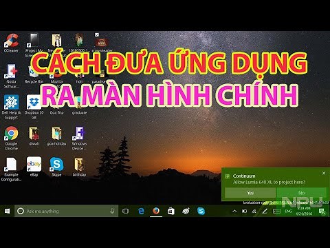 Cách Đưa Ứng Dụng Ra Màn Hình Chính Win 7, 10 Và 11
