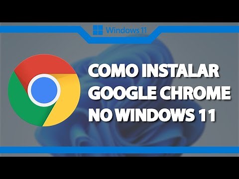 Como Baixar e Instalar o Google Chrome no Windows 11 (Rápido e Fácil) 2023