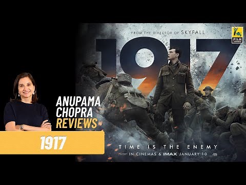 1917 | Hollywood Movie Review by Anupama Chopra | Sam Mendes | Benedict Cumberbatch