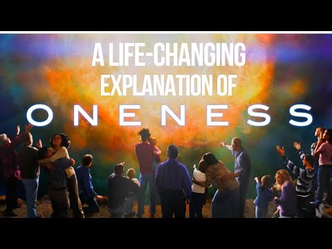 What is Oneness? | A Life-Changing Explanation of Non-Duality
