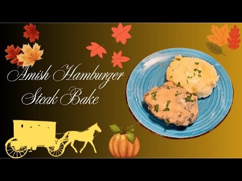 Amish Hamburger Steak Bake