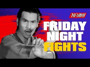 FRIDAY NIGHT FIGHTS | EXECUTIONERS FROM SHAOLIN | Starring Kuan Tai Chen | #NowStreaming on Hi-YAH!