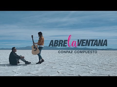 CONPAZ COMPUESTO - Abre la ventana [Video Oficial]