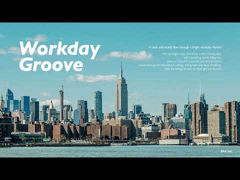 New York Workday Groove 🗽 Fresh Energy for Focus & Flow 💻 | Design Tutorial