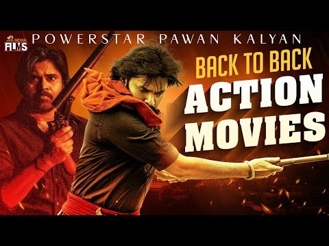 Powerstar Pawan Kalyan Back To Back Action Movies 4K | Pawan Kalyan Superhit Movies | Indian Films