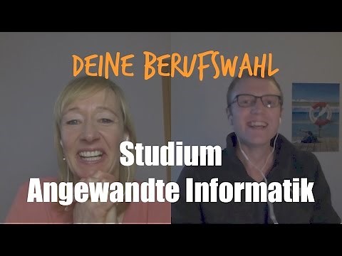 Berufswahl: Angewandte Informatik studieren | Studium Angewandte Informatik