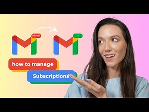 How to See and Manage All Gmail Subscriptions