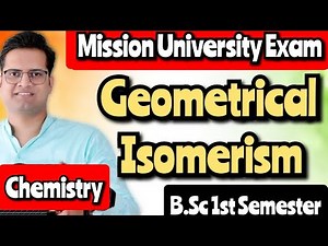 Geometrical Isomerism! Cis & Trans Isomerism #bedkdian #mjpru #bsc1stsemester #bsc