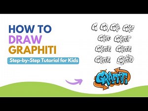 Graffiti Lettering Tutorial - Easy & Cool Street Art for Kids