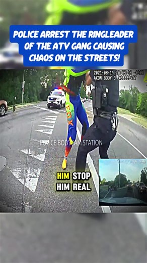 Police arrest the ringleader of the ATV gang causing chaos on the streets! #police #policeofficer #cops #usa🇺🇸 #bodycam