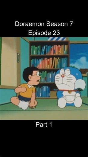 Childhood Memories on Instagram: "Doraemon Season 7 Episode 23 Part 1 . . #viral #cartoon #doraemon #nobita #doraemonlovers #nobitashizuka #doraemoncollection #hindi #cartoonhindi #doraemoncartoonhindi #movies #animelovers #cartoonlovers #ninjahattoricartoon #doraemonindonesia #steeltroops"