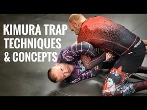 Kimura Trap Techniques & Concepts