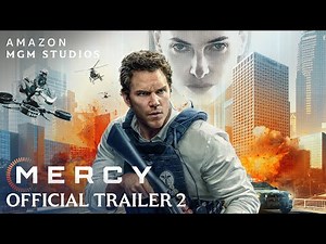 Mercy | Official Trailer 2