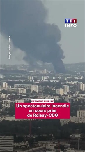 🔴🔥 Un épais panache de fumée est visible depuis Paris 😮｜TF1 INFO