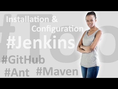 Jenkins installation and configuration with Maven, Ant and GitHub
