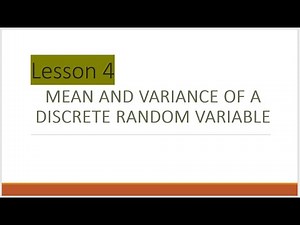 GRADE 11 | STATISTICS & PROBABILITY | LESSON 4 | MEAN VARIANCE AND STANDARD DEVIATION