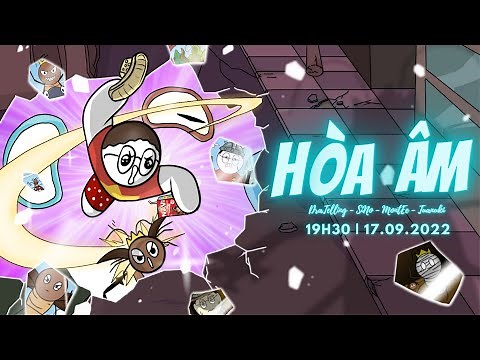 Hòa Âm - DraTelling x MontEe (Prod. Jemi Hoang - Animate. SiNo) [OFFICIAL MV]