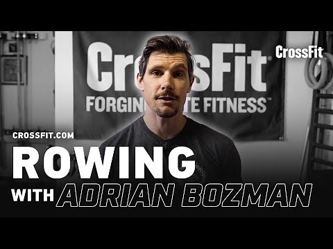 Workout Tips with Adrian Bozman: Rowing Efforts
