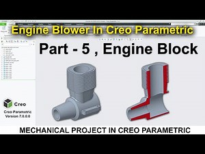 Engine Blower Assembly In Creo | Cylinder Block Design In Creo #5