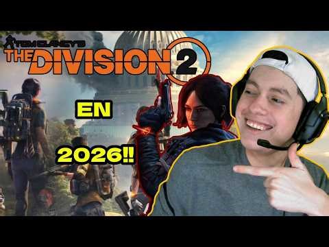 Jugué The Division 2 en 2026