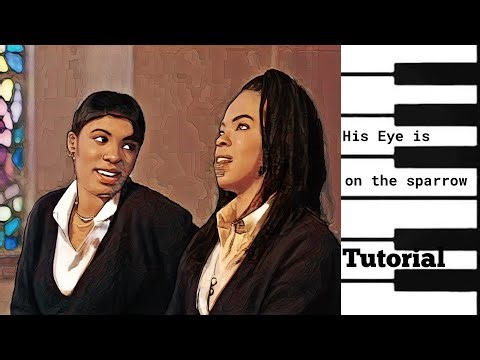 "Master 'His Eye is on the Sparrow' on Piano: Step-by-Step with Tanya Blount's Version"