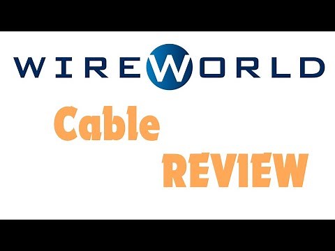 Wireworld Cables Review!!