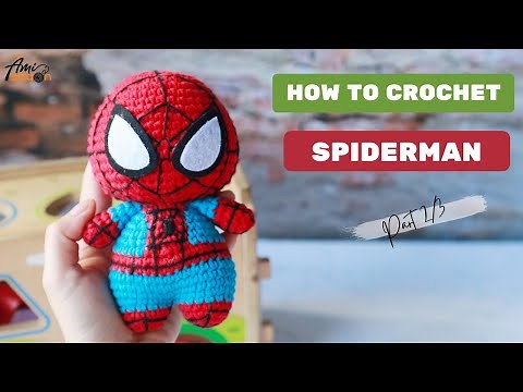 #274 | Spiderman Hero Free Crochet Tutorial (2/3) | Amigurumi Super Heroes Tutorial | ‪@AmiSaigon‬