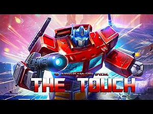 Epic Music Video: The Touch - Transformers 40th