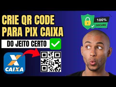 Como criar qr code para pix Caixa- Passo a Passo Rápido Atualizado