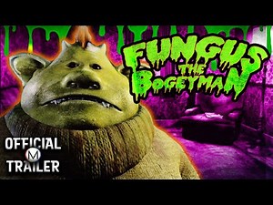 FUNGUS THE BOGEYMAN: THE MINI SERIES (2004) | Official Trailer
