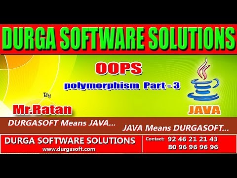 Corejava -OOPs-Polymorphism Part - 3