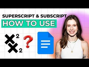 How to Use Superscript and Subscript in Google Docs [2026 Full Guide]