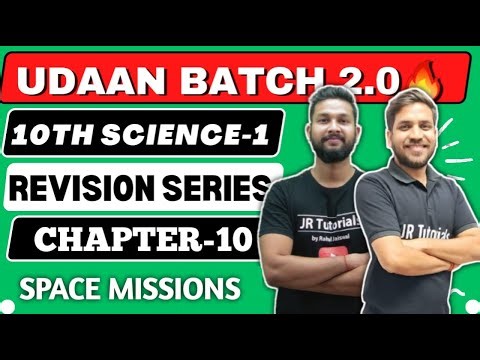 LIVE🔴 | 10TH SCIENCE 1 | CHAPTER 10 | SPACE MISSIONS | ONE SHOT LIVE REVISION | UDAAN BATCH 2.0💥 |
