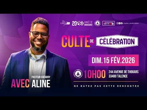 Culte de célébration I Pasteur Grégory ALINE