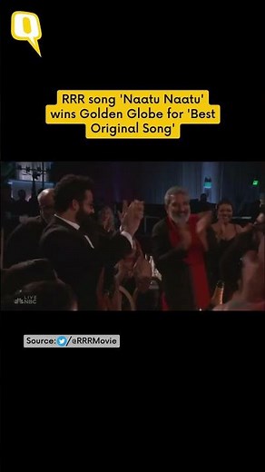 RRR Song 'Naatu Naatu' Wins Golden Globe For 'Best Original Song' | The Quint
