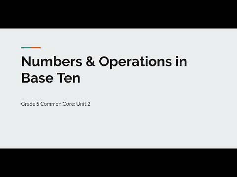Grade 5: Numbers & Operations in Base Ten