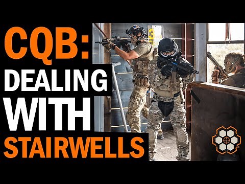 CQB: Dealing with Stairwells with Navy SEALs "Tosh" and Dorr
