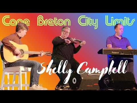 Shelly Campbell - Cape Breton Fiddle at Its Finest