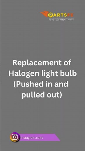Oven Bulb Installation OR Replacement Steps- PartsFe