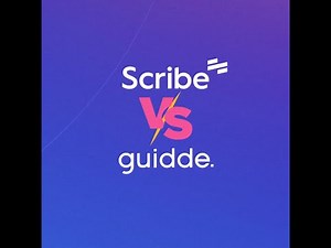 Guidee vs Scribe: Which one is better for Video Documentation