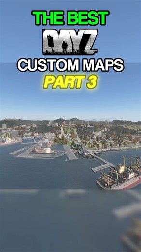 BEST Custom Maps In DAYZ! [PT3] #dayz #dayzcommunity #dayzstandalone #shorts #gaming #foryou #fyp