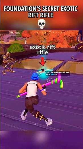 FOUNDATION'S SECRET EXOTIC RIFT RIFLE in Fortnite Chapter 7 Season 2 💀 #fortnite #shorts #gaming