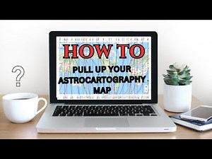 How To Pull Up Your Astrocartography Map: A Step-by-Step Guide ✍️🗺🔭